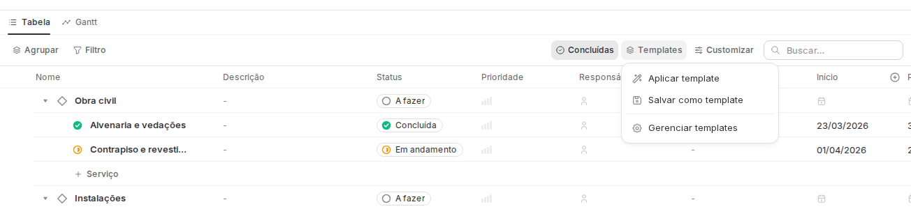 Menu Templates aberto na execução da obra, com Aplicar template, Salvar como template e Gerenciar templates.